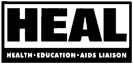Health Education AIDS Liaison (HEAL).