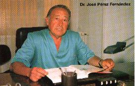 Doctor José Pérez Fernández.